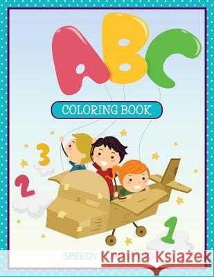 ABC Coloring Book Speedy Publishing LLC 9781681459738 Speedy Publishing Books - książka