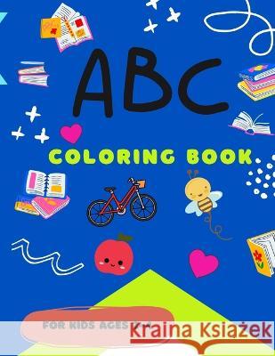 ABC Coloring Book Liz Grant 9798843444358 Independently Published - książka