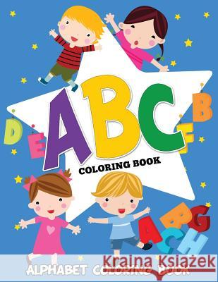 ABC Coloring Book (Alphabet Coloring Book) Speedy Publishing LLC   9781634285612 Speedy Publishing LLC - książka