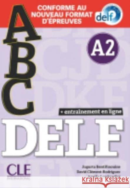ABC DELF: Livre A2 + CD + Entrainement en ligne - nouvelle format 2020 Jugurta Bentifraouine   9782090351996 Fernand Nathan - książka