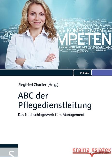 ABC der Pflegedienstleitung : Das Nachschlagewerk fürs Management  9783899933062 Schlütersche - książka