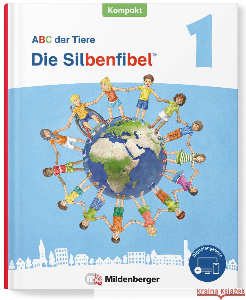 ABC der Tiere 1 Neubearbeitung - Die Silbenfibel® Kompakt Hahn, Mareike, Kuhn, Klaus, Mrowka-Nienstedt, Kerstin 9783619147298 Mildenberger - książka