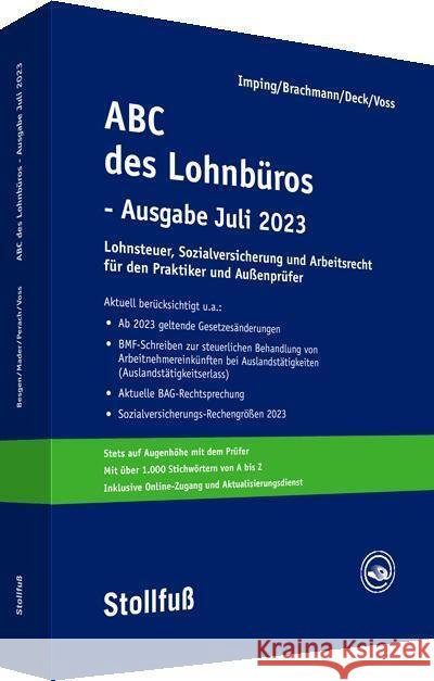 ABC des Lohnbüros - Ausgabe Juli 2023, m.  Buch, m.  Online-Zugang Imping, Andreas, Geiermann, Holm, Deck, Wolfgang 9783083279235 Stollfuß Verlag Buch - książka