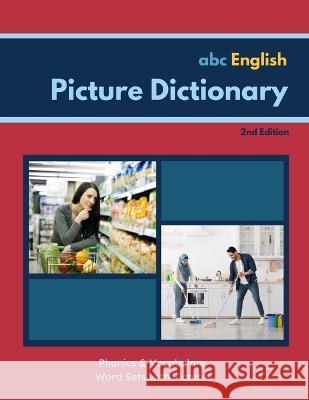 abc English Picture Dictionary (2nd Edition) Jennifer Christenson   9798806851025 ABC English - książka