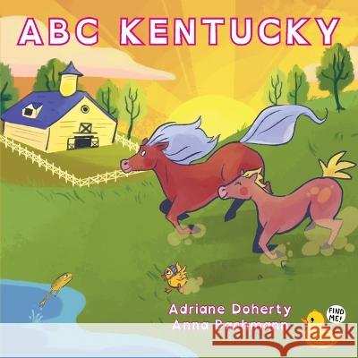 ABC Kentucky Adriane Doherty Laura Bronson 9781947141568 Rubber Ducky Press - książka