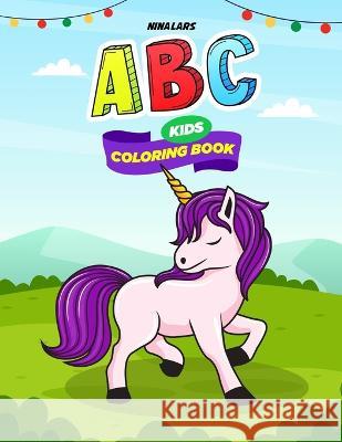 ABC Kids Coloring Book Nina Lars   9798390249093 Independently Published - książka
