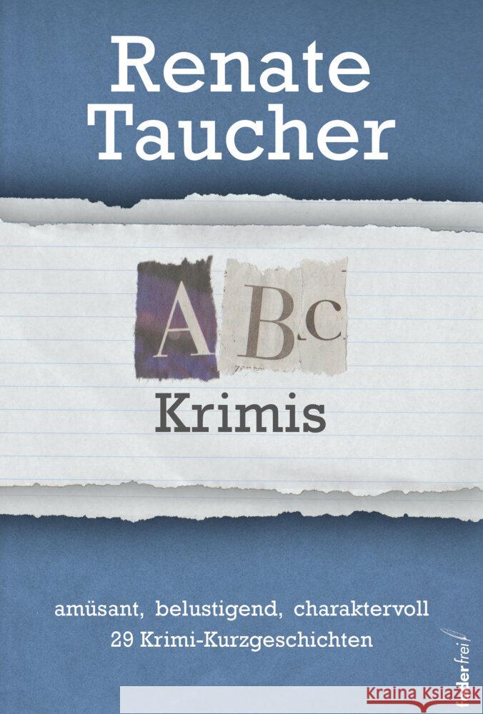 ABC Krimi Taucher, Renate 9783990743232 Federfrei Verlag - książka