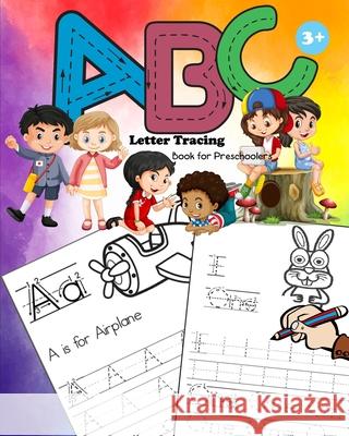 ABC Letter Tracing for Preschoolers: Alphabet and Number Handwriting Practice Workbook for Kids Ages 3-5 Treeda Press 9781656221001 Independently Published - książka