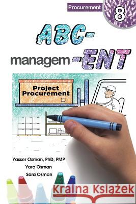 ABC-Management, Procurement Yasser Osman Yara Osman Sara Osman 9781970024647 Publish Wholesale - książka