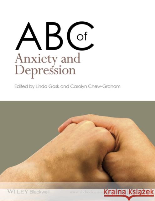 ABC of Anxiety and Depression  9781118780794 John Wiley & Sons - książka