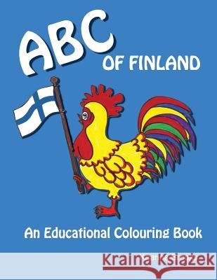 ABC of Finland: An Educational Colouring Book Kaarina Brooks 9780973515213 Wisteria Publications - książka
