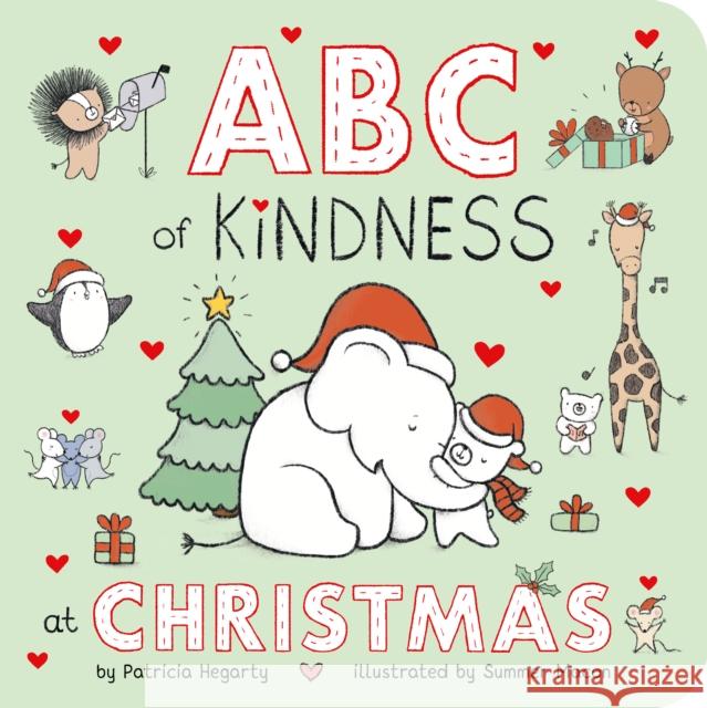 ABC of Kindness at Christmas Patricia Hegarty 9781838915711 Little Tiger Press Group - książka