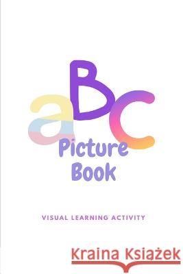 ABC Picture Book for Early Visual Learning K R L   9798370076091 Independently Published - książka
