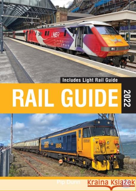 abc Rail Guide 2022 Pip Dunn 9781800351394 Crecy Publishing - książka