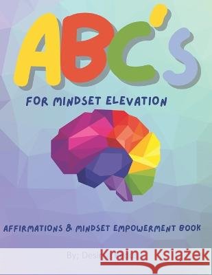 ABC's For Mindset Elevation Desiree Redus 9798362774585 Independently Published - książka