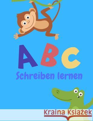 ABC Schreiben lernen: Alphabet schreiben lernen mit Druckschrift Write Book 9781099469862 Independently Published - książka