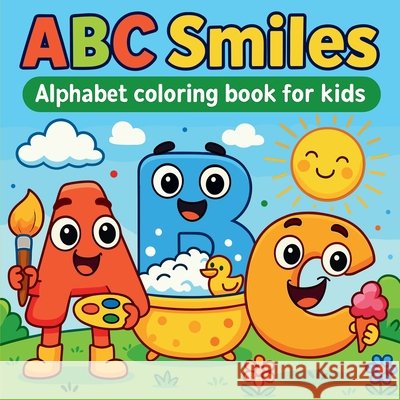ABC Smiles - Alphabet Coloring Book for Kids Chris Martin 9784686487928 Chris Martin - książka
