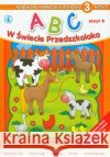 ABC w świecie przedszkolaka B/3 (4) LIWONA  9788375701036 Liwona