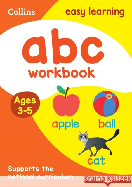 ABC Workbook Ages 3-5: Ideal for Home Learning Collins Easy Learning 9780008151515 HarperCollins Publishers - książka