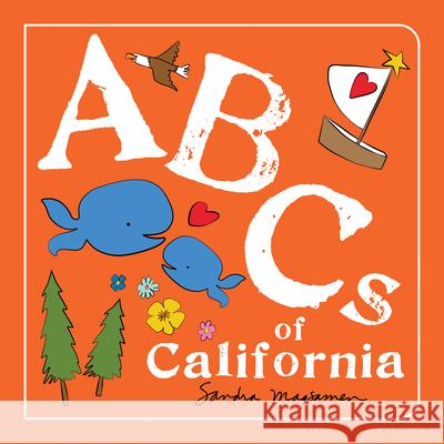 ABCs of California Sandra Magsamen 9781728243283 Sourcebooks Wonderland - książka