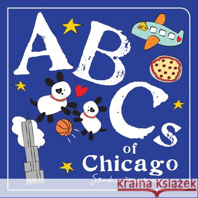 ABCs of Chicago Sandra Magsamen 9781728243375 Sourcebooks Wonderland - książka