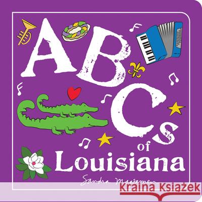 ABCs of Louisiana Sandra Magsamen 9781728272269 Hometown World - książka