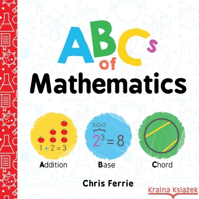 ABCs of Mathematics Chris Ferrie 9781492656289 Sourcebooks, Inc - książka