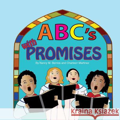 ABC's with PROMISES Martinez, Charleen 9781501066573 Createspace - książka