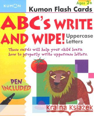 ABC's Write and Wipe!: Uppercase Letters [With Pen] Kumon Publishing 9781933241104 Kumon Publishing North America - książka