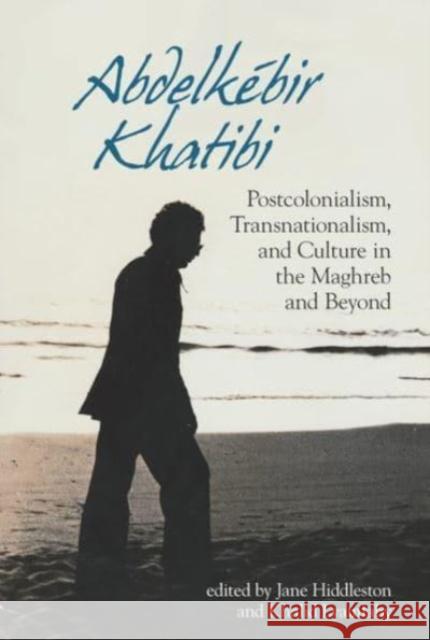 Abdelkebir Khatibi  9781837644179 Liverpool University Press - książka