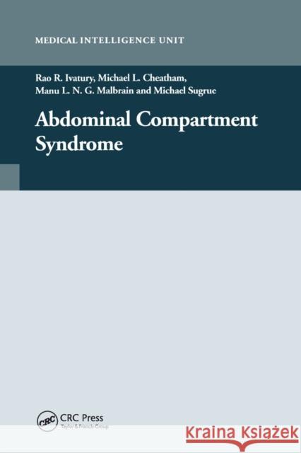 Abdominal Compartment Syndrome Rao Ivatury   9780367446338 CRC Press - książka