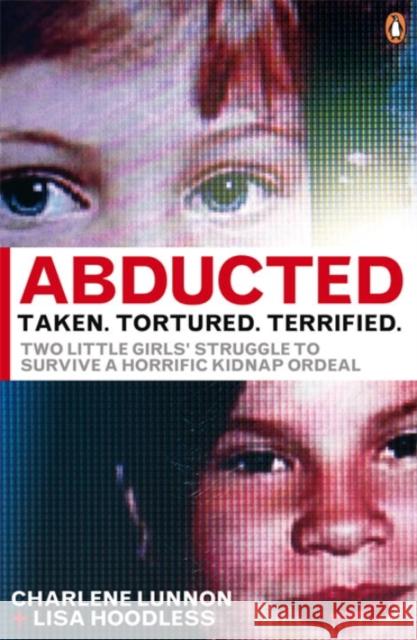 Abducted Charlene Hoodless 9780141042176  - książka