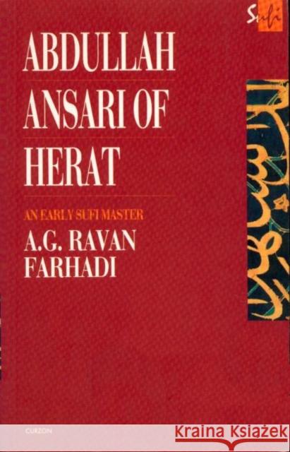 Abdullah Ansari of Herat (1006-1089 Ce): An Early Sufi Master Farhadi, A. G. Ravan 9780700703135 Taylor & Francis - książka