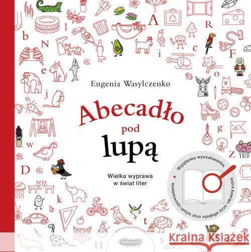 Abecadło pod lupą Wasylczenko Eugenia 9788366329133 Mamania - książka