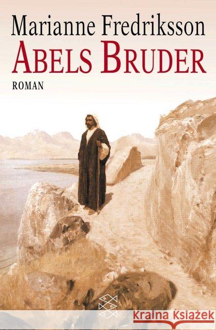 Abels Bruder : Roman Fredriksson, Marianne   9783596140428 Fischer (TB.), Frankfurt - książka