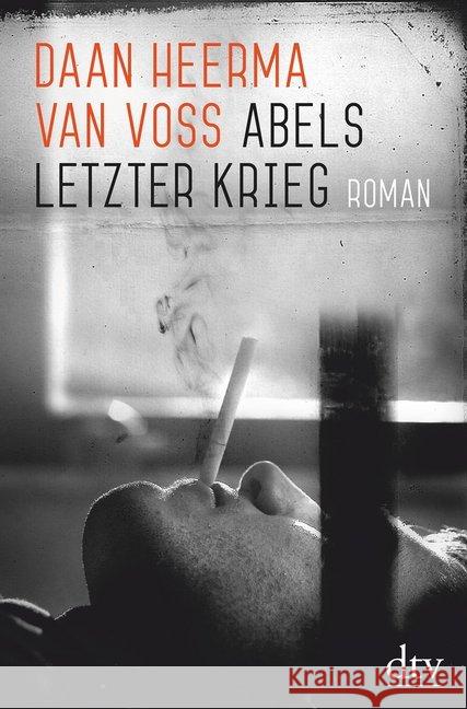 Abels letzter Krieg : Roman Heerma van Voss, Daan 9783423289689 DTV - książka