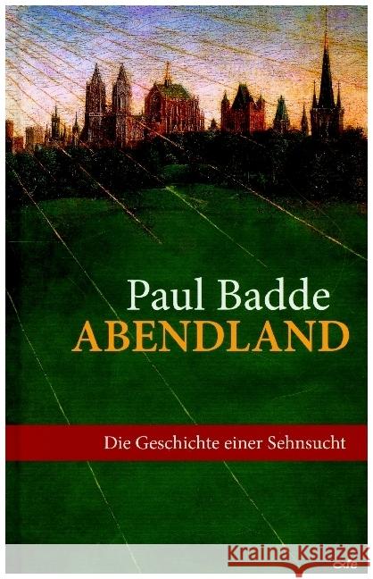 Abendland Badde, Paul 9783863572907 Fe-Medienverlag - książka