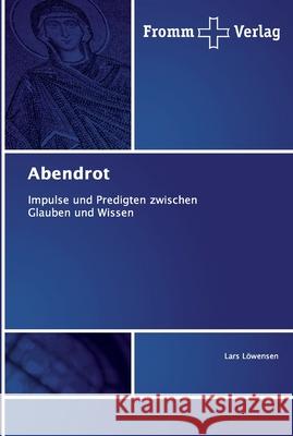 Abendrot Löwensen, Lars 9786138352662 Fromm Verlag - książka