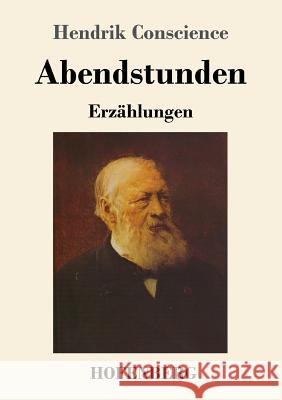 Abendstunden: Erzählungen Conscience, Hendrik 9783743730540 Hofenberg - książka