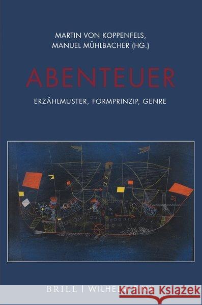 Abenteuer : Erzählmuster, Formprinzip, Genre  9783770564729 Fink (Wilhelm) - książka