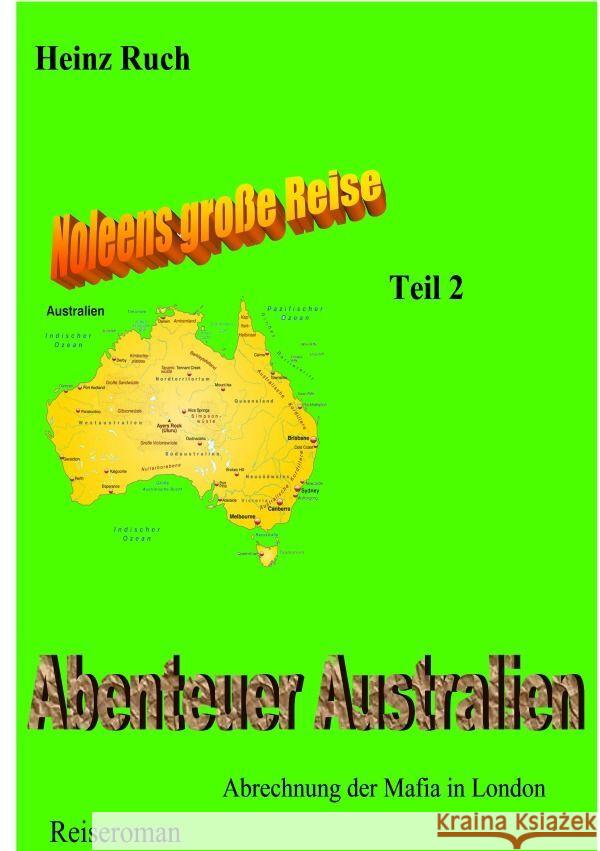 Abenteuer Australien Ruch, Heinz 9783758494765 epubli - książka
