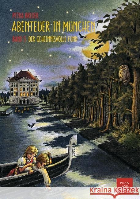Abenteuer in München - Der geheimnisvolle Fund Breuer, Petra 9783943814057 PhantasieReich - książka