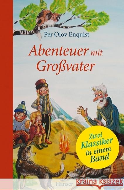 Abenteuer mit Großvater : Zwei Klassiker in einem Band Enquist, Per Olov 9783446257092 Hanser - książka