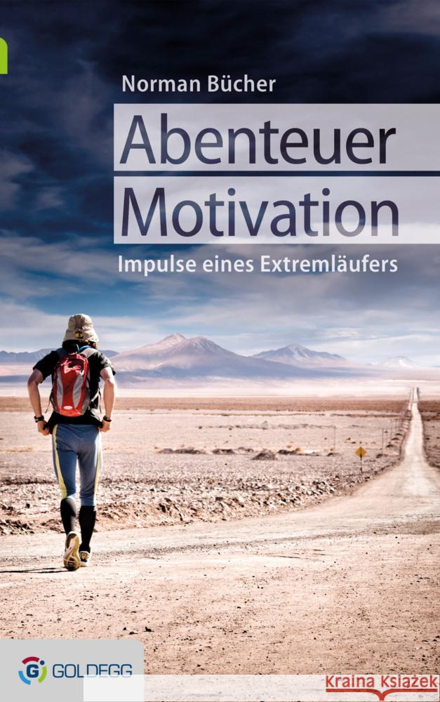 Abenteuer Motivation : Impulse eines Extremläufers Bücher, Norman 9783902991157 Goldegg - książka