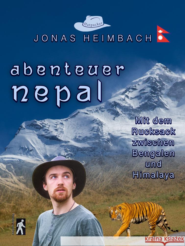 Abenteuer NEPAL Heimbach, Jonas 9783982573267 Ampel Publishing - książka
