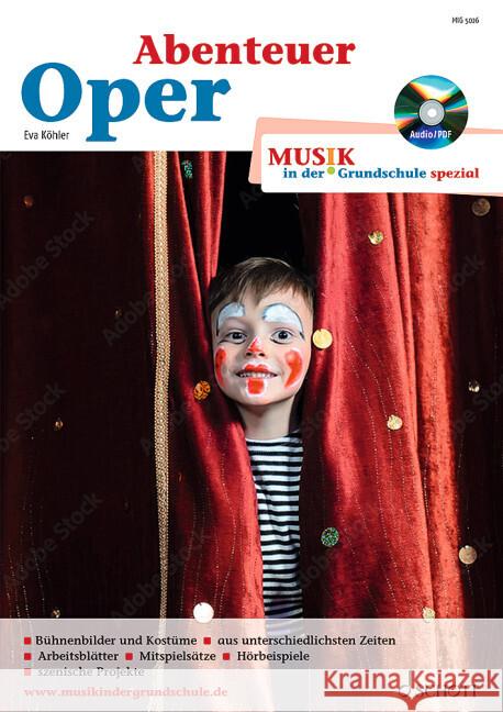 Abenteuer Oper Köhler, Eva 9783795725938 Schott Music, Mainz - książka