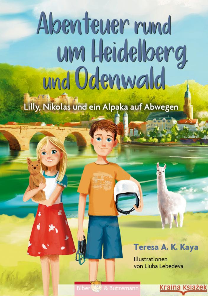 Abenteuer rund um Heidelberg und Odenwald Kaya, Teresa A. K. 9783959160926 Biber & Butzemann - książka