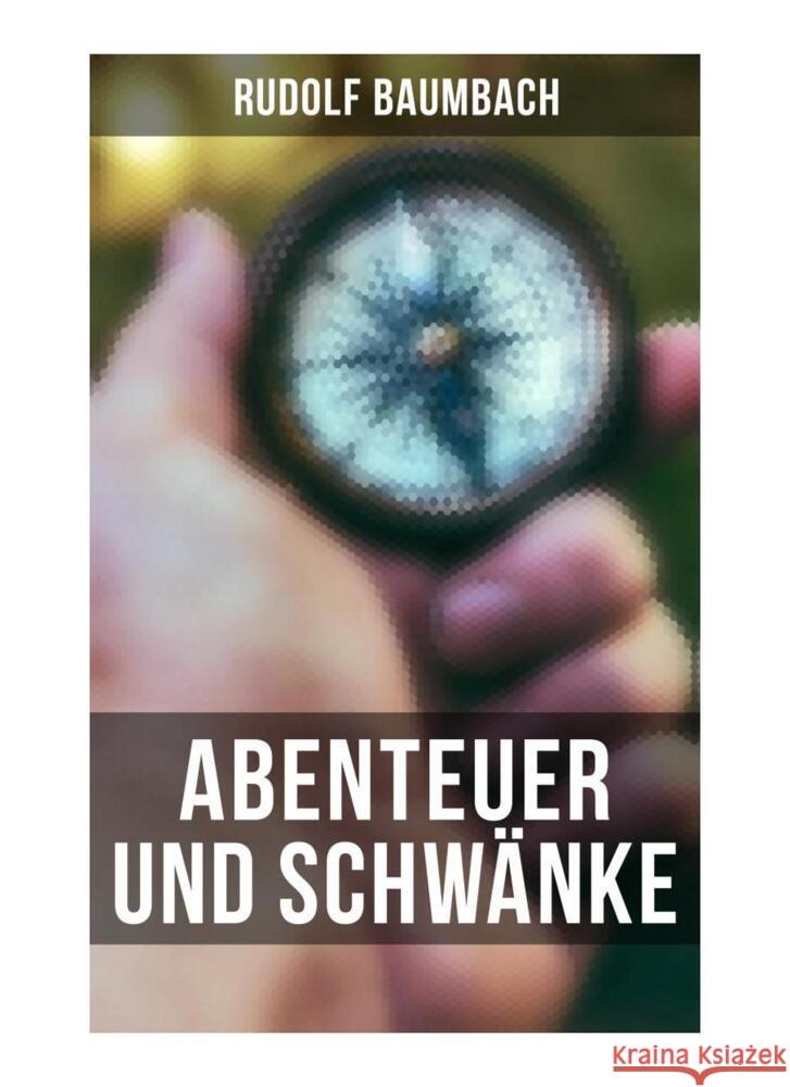 Abenteuer und Schwänke Baumbach, Rudolf 9788027259717 Musaicum Books - książka