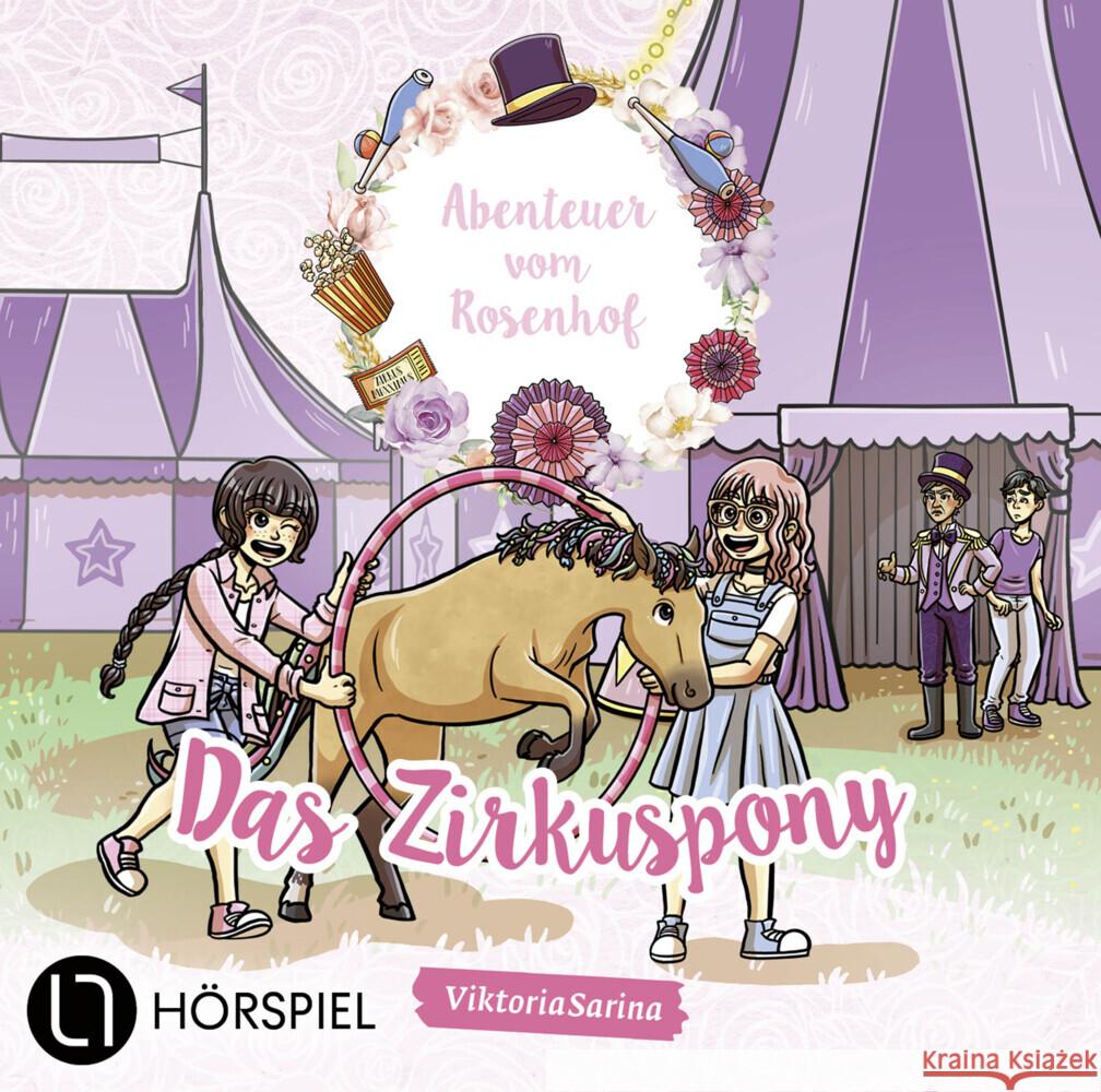 Abenteuer vom Rosenhof. Das Zirkuspony, 1 Audio-CD ViktoriaSarina 9783785786833 Bastei Lübbe - książka