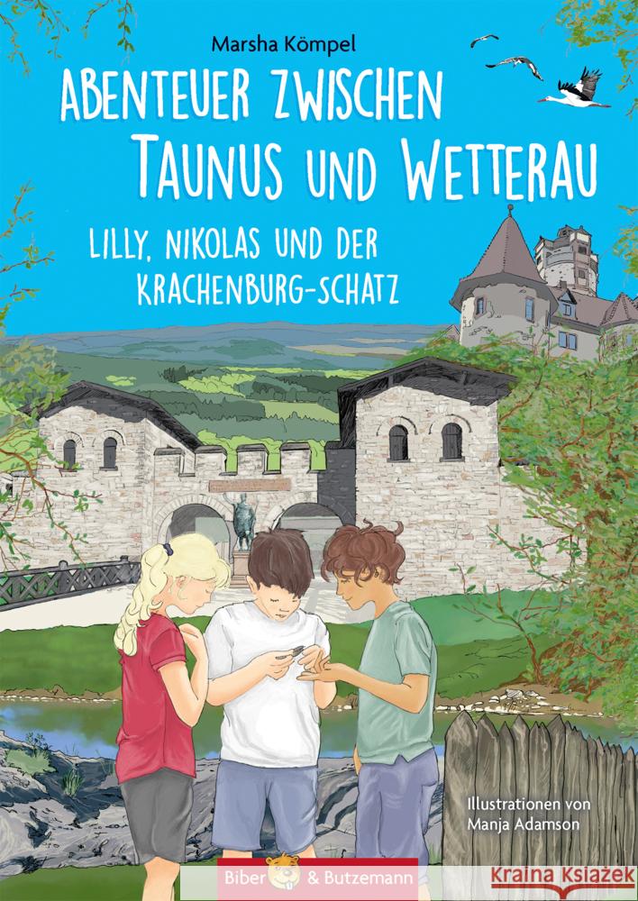 Abenteuer zwischen Taunus und Wetterau Kömpel, Marsha 9783959160742 Biber & Butzemann - książka